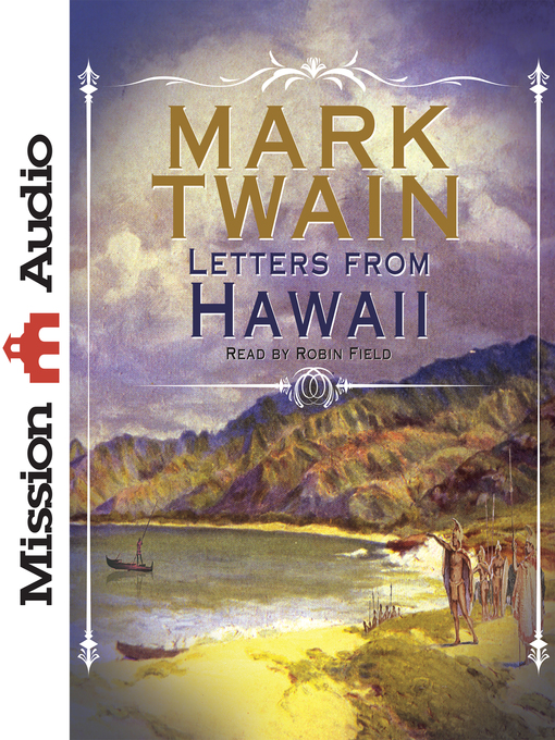 Title details for Letters From Hawaii by Mark Twain - Available